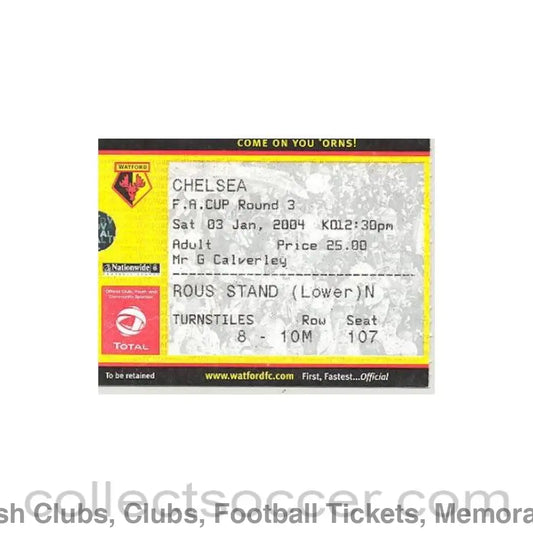 2004 - Watford v Chelsea ticket 03/01/2004