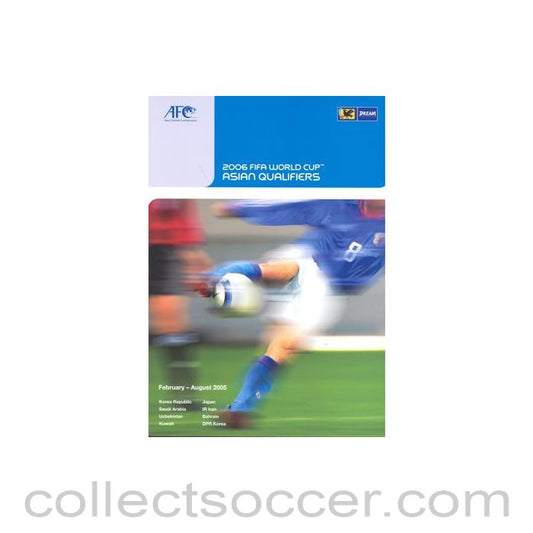2005 - 2006 World Cup Asian Qualifiers in Japan official programme February-August 2005