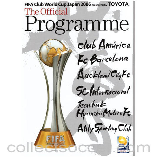 2006 Club World Cup Official Tournament Programme + Large newspaper insert