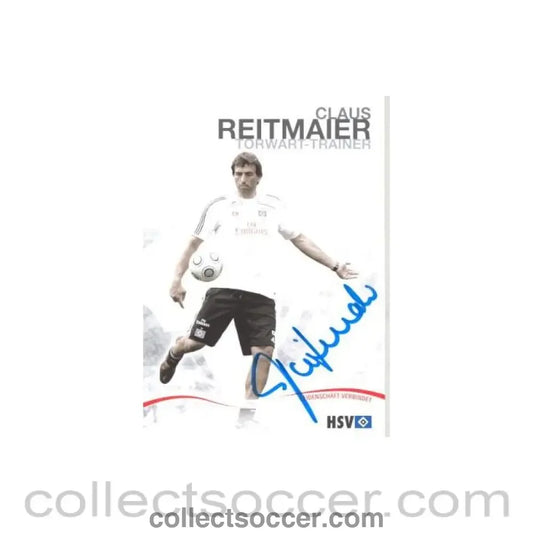 2009 - Hamburg Claus Reitmaier - Goalkeeper Trainer originally signed card of Season 2009-2010
