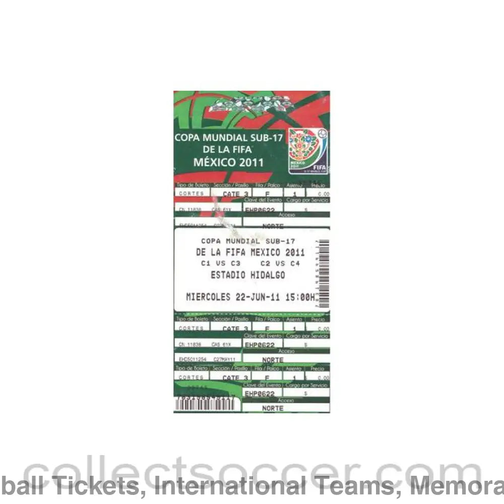 2011 - U-17 World Cup 2011 in Mexico ticket C1 v C3 and C2 v C4