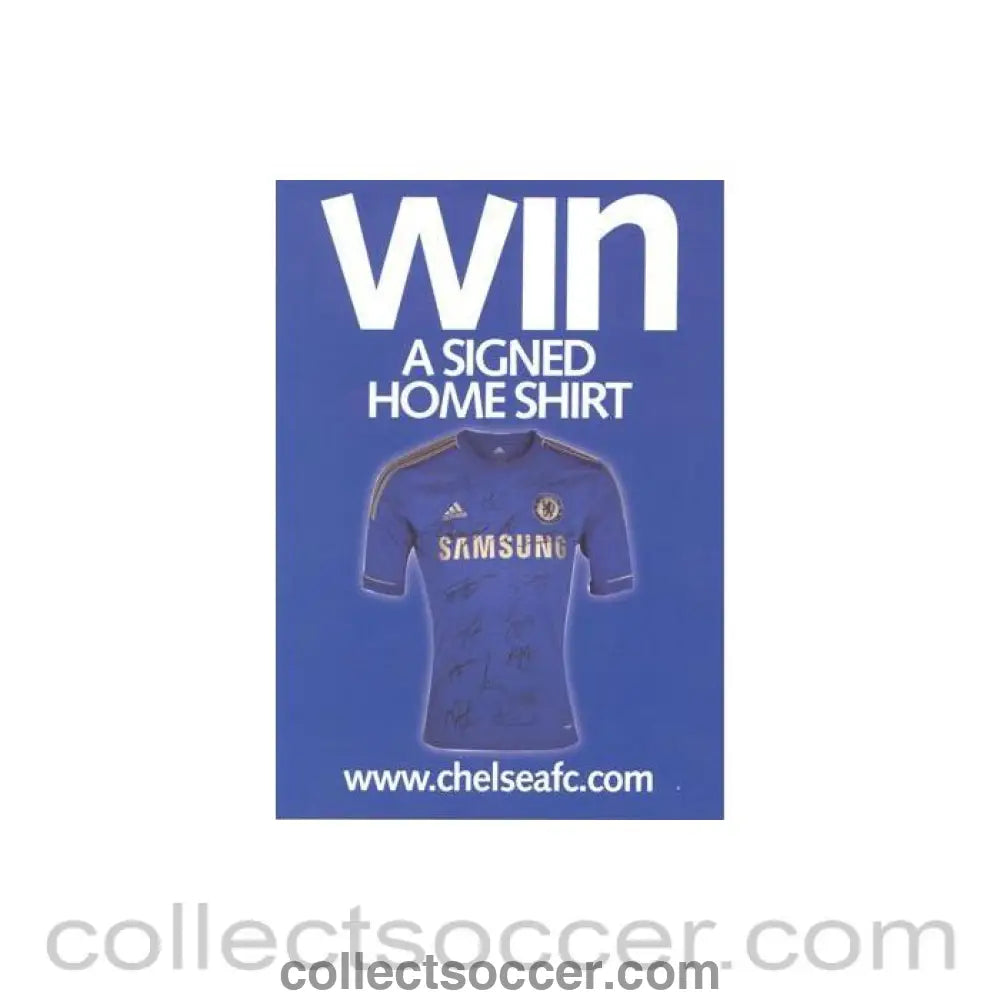 2012 - Chelsea Quiz & Prize Draw Win a Signed Home Shirt of 2012