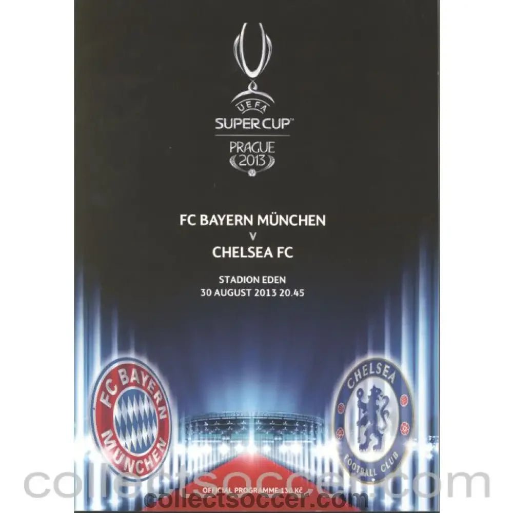2013 Super Cup Final Bayern Munich v Chelsea with Original Teamsheet from Stadium - Collect Soccer