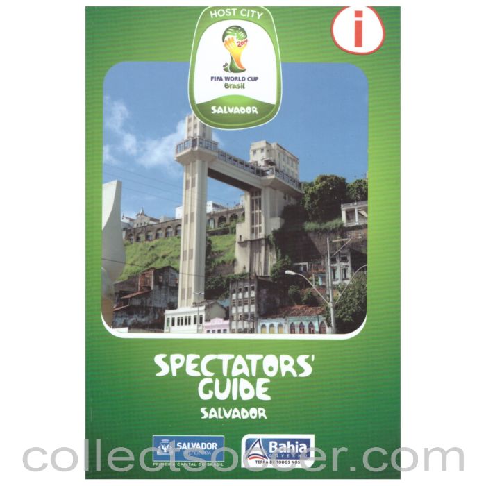 2014 World Cup Spectators' Guide Issued by Host City Salvador In English