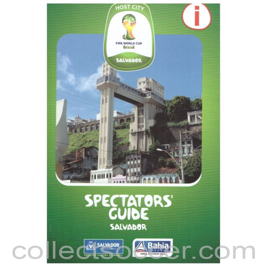 2014 World Cup Spectators' Guide Issued by Host City Salvador In English