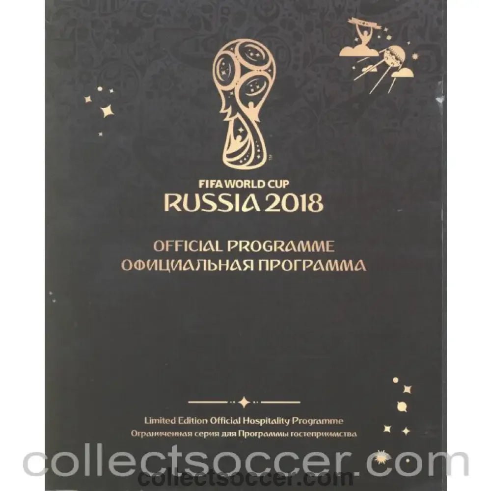 2018 World Cup Limited Edition Hospitality Tournament Programme - Collect Soccer