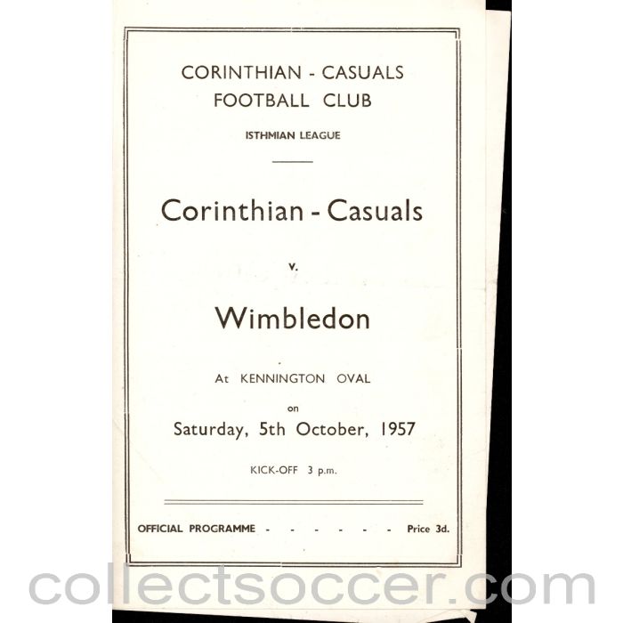 1957 - Corinthinan Casuals v Wimbledon 5/10/1957 Football Programme at The Oval