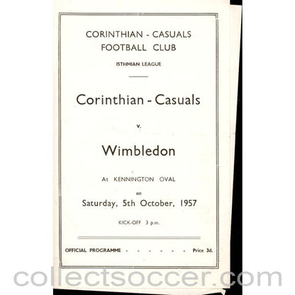 1957 - Corinthinan Casuals v Wimbledon 5/10/1957 Football Programme at The Oval