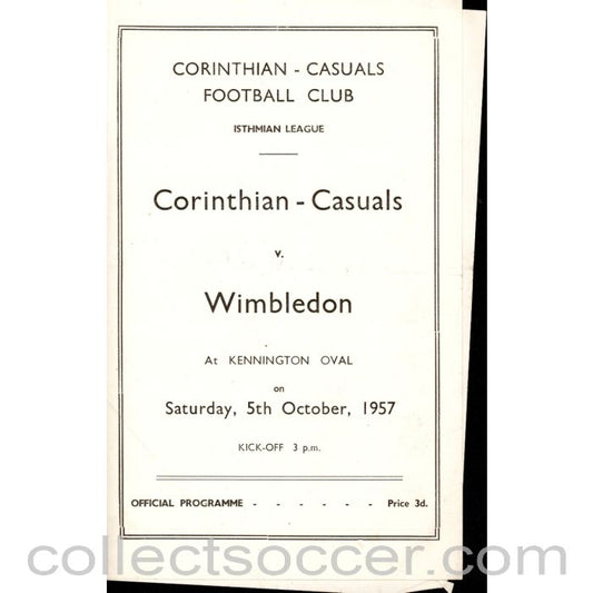 1957 - Corinthinan Casuals v Wimbledon 5/10/1957 Football Programme at The Oval