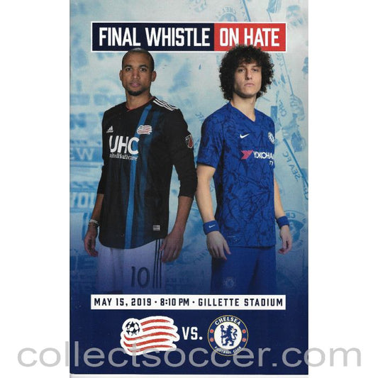 2019 - New England Revolution v Chelsea 15/5/2019 Official Programme