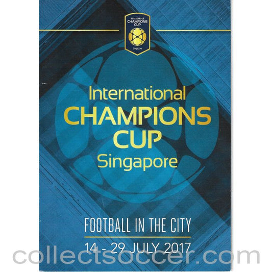2017 - Bayern Munich V Chelsea and Inter Milan v Chelsea in Singapore Tournament Programme 2017
