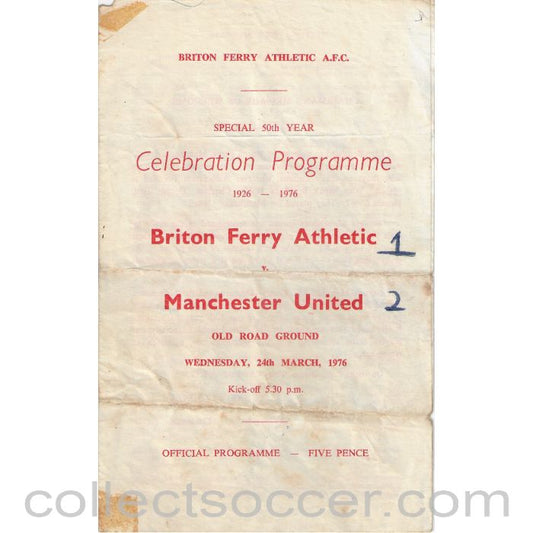 1976 - Briton Ferry Athletic v Manchester United 24/03/1976