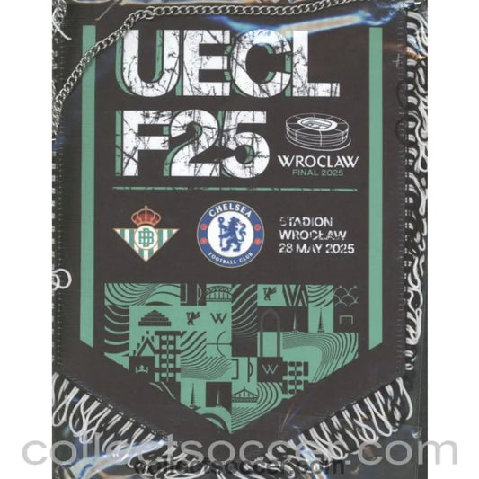 2025 - 2025 Football Conference Final Chelsea v Real Betis Official Pennant