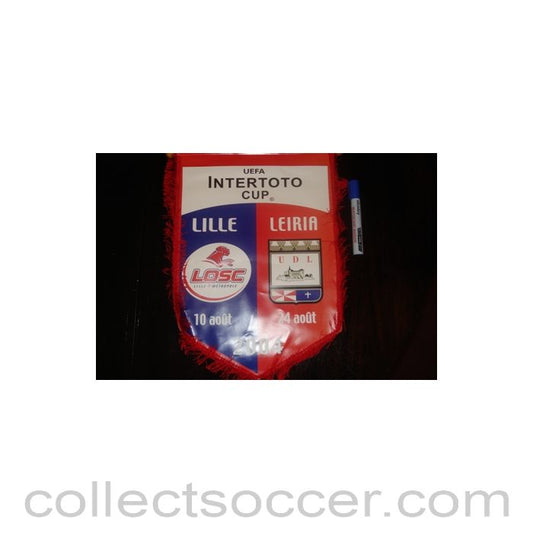2004 - Lille v Leiria 2004 UEFA Intertoto Cup Pennant