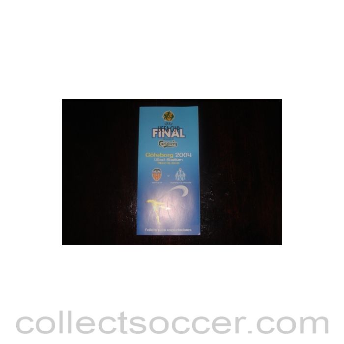 2004 UEFA Cup Final Valencia v Olympique de Marseille Ullevi Stadium leaflet 19/05/2004