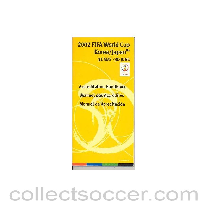 2002 World Cup Accreditation Handbook