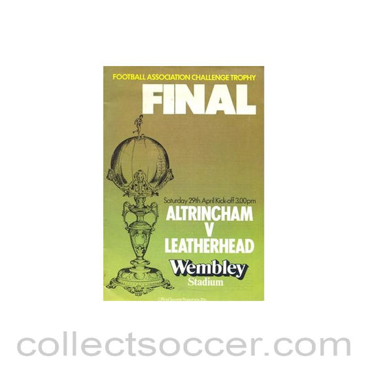 1978 Altricham v Leatherhead official programme 29/04/1978 FA Challenge Trophy Competition Final at Wembley