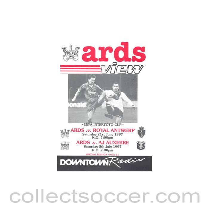 1997 - Ards v Royal Antverp 21/06/1997 and v Auxerre 05/07/1997 official programme Intertototo Cup