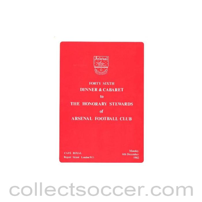 1982 - Arsenal - 46th Dinner & Cabaret to The Honorary Stewards of Arsenal FC menu 06/12/1982