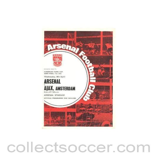 1970 Arsenal v Ajax European Fairs' Cup Semi-Final First Leg official programme 08/04/1970