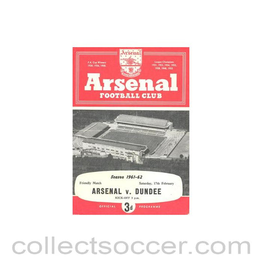 1962 - Arsenal v Dundee official programme 17/02/1962 Friendly Match