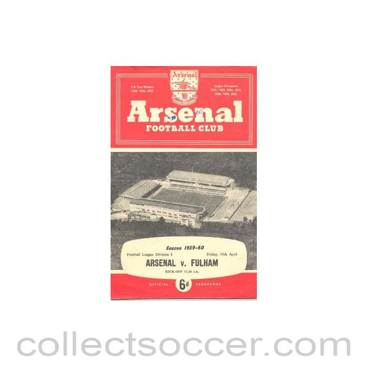 1960 - Arsenal v Fulham official programme 15/04/1960