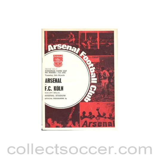 1971 - Arsenal v Koln European Fairs Cup Semi-Final Fourth Round First Leg official programme 09/03/1971