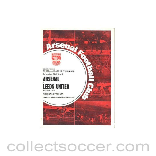1969 - Arsenal v Leeds United official programme 12/04/1969 Football League