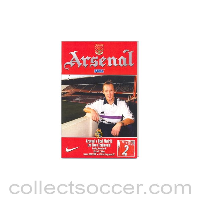 1999 - Arsenal v Real Madrid official programme Lee Dixon Testimonial 08/11/1999