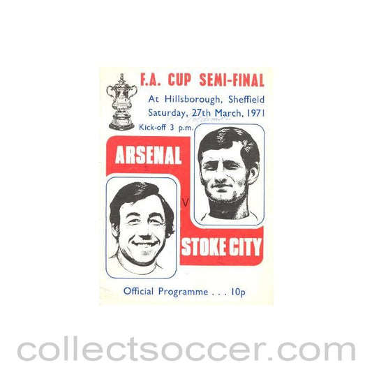 1971 FA Cup Semi-Final Arsenal v Stoke City official programme 27/03/1971 FA Cup Semi-Final, signed