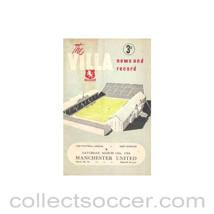 1954 - Aston Villa v Manchester United official programme 13/03/1954 Football League