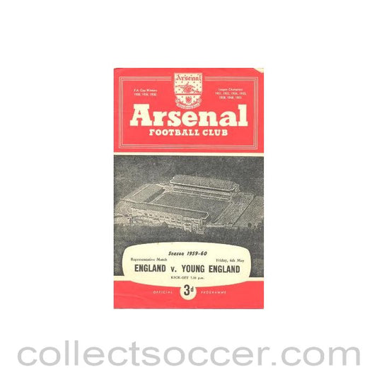1960 - At Arsenal - England v Young England official programme 06/05/1960 Representative Match