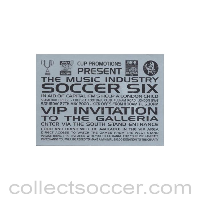 2000 - At Chelsea - The Music Industry Soccer Six VIP Invutation to the Galleria 27/05/2000