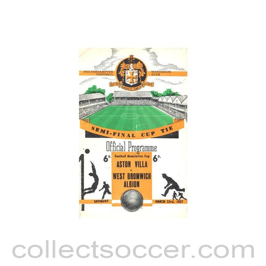 1957 F.A. Cup Semi-Final Aston Villa v West Bromwich Albion official programme 23/03/1957 at Wolverhampton Wanderers