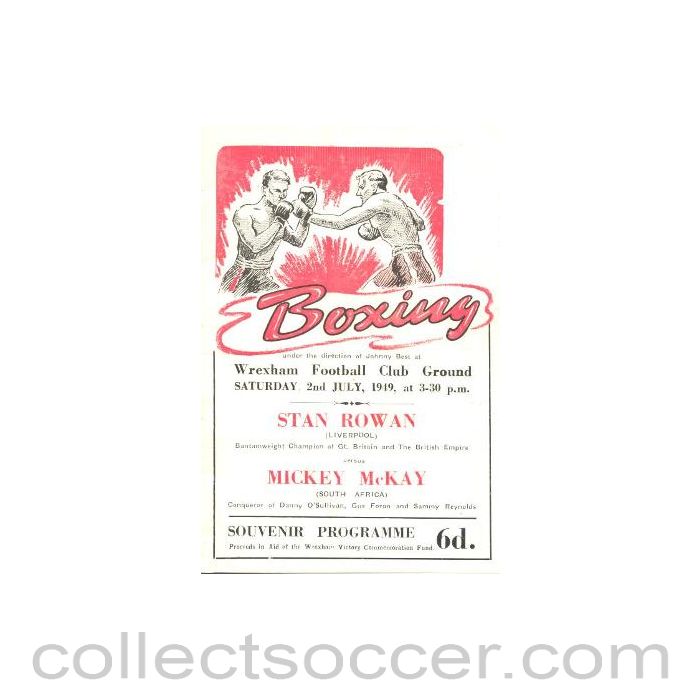 1949 - At Wrexham FC Boxing Stan Rowan v Mickey McKay 2/7/1949 Programme