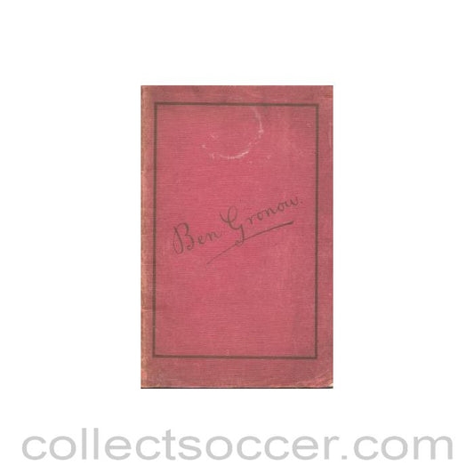 1904 - Ben Gronow book 1904-1924