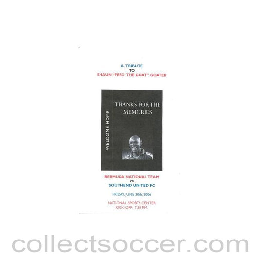 2006 - Bermuda National Team v Southend United official programme 30/06/2006