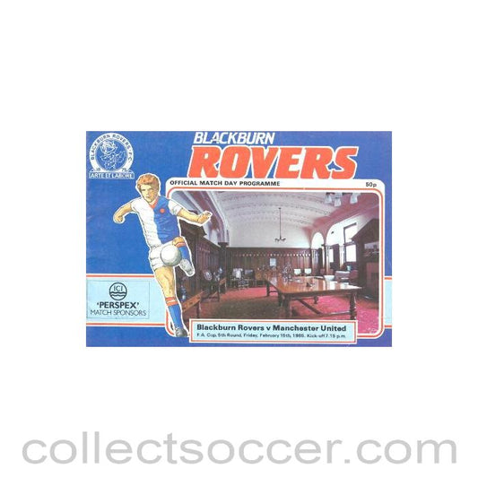 1985 - Blackburn Rovers v Manchester United official programme 15/02/1985 F.A. Cup