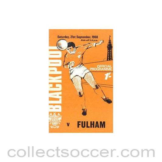 1968 - Blackpool v Fulham official programme 21/09/1968 Football League