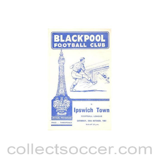 1961 - Blackpool v Ipswich Town official programme 28/10/1961