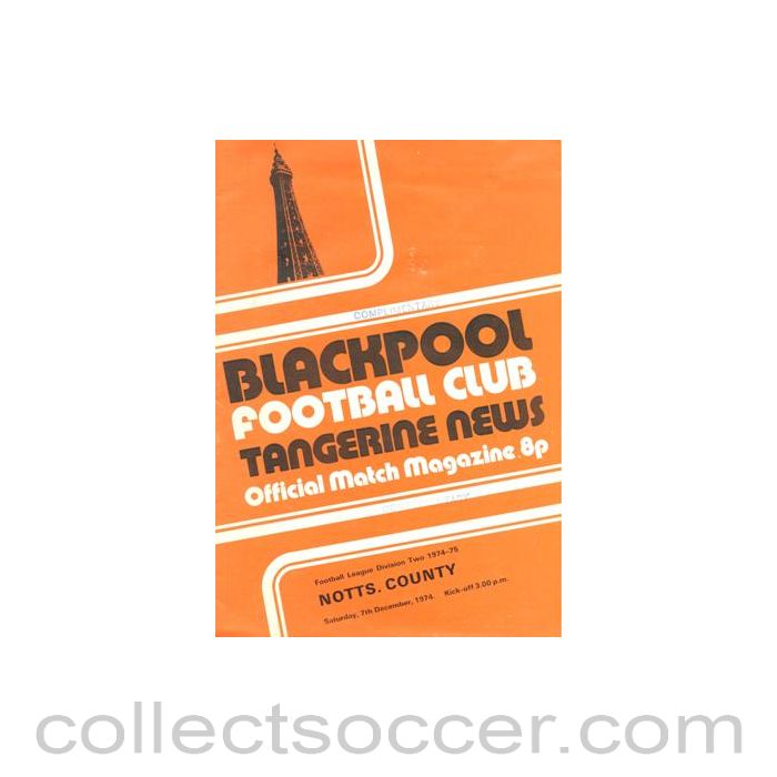 1974 - Blackpool v Notts County official programme 07/12/1974 Football League