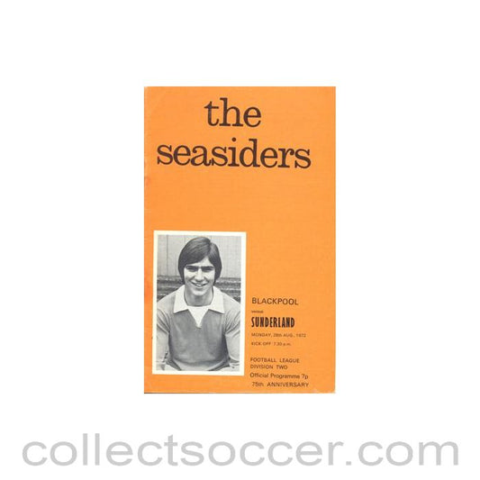 1972 - Blackpool v Sunderland official programme 28/08/1972 Football League