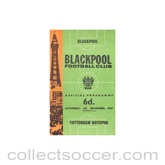 1966 - Blackpool v Tottenham Hotspur official programme 05/11/1966 Football League