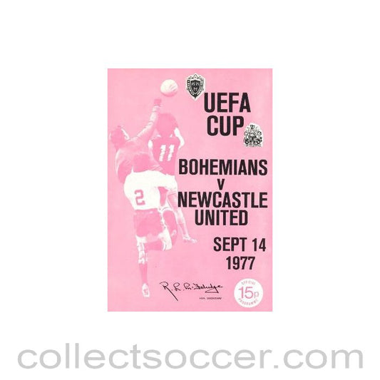 1977 - Bohemians v Newcastle United official programme 14/09/1977 UEFA Cup