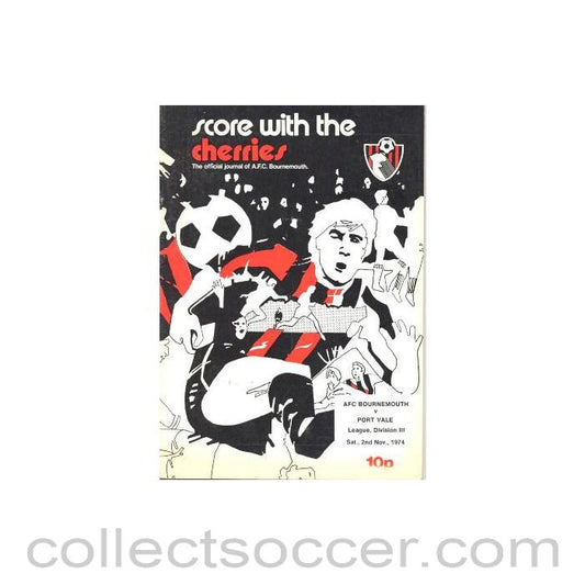 1974 - Bournemouth v Port Vale official programme 02/11/1974 Football League