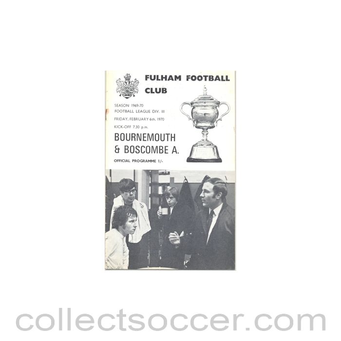 1970 - Fulham v Bournemouth & Boscombe A. official programme 06/02/1970