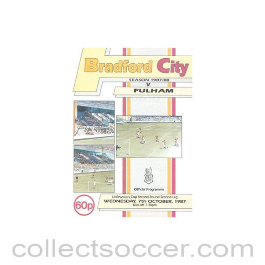 1987 - Bradford City v Fulham official programme 07/10/1987 Littlewoods Cup