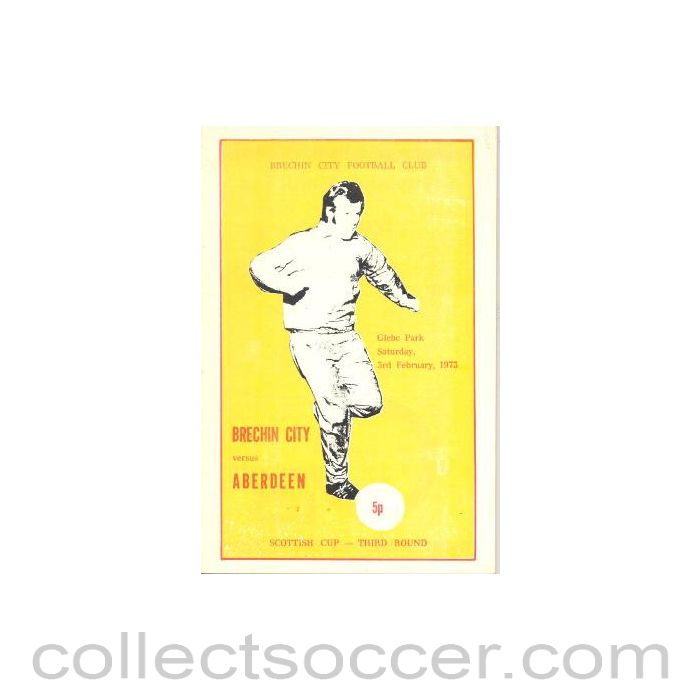 1973 - Brechin City v Aberdeen official programme 03/02/1973 Scotish Cup