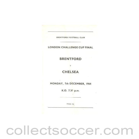 1964 - Brentford v Chelsea official programme 07/12/1964 London Challenge Cup Final