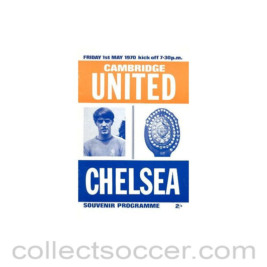 1970 - Cambridge United vChelsea official programme 01/05/1970